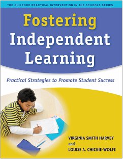 Fostering Independent Learning - Harvey, Virginia Smith; Chickie-Wolfe, Louise A