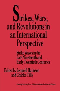 Strikes, Wars, and Revolutions in an International Perspective - Haimson, H. / Tilly, Charles (eds.)