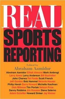 Real Sports Reporting - Aamidor, Abraham (ed.)