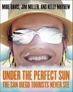 Under the Perfect Sun - Davis, Mike; Mayhew, Kelly; Miller, Jim