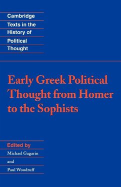 Early Greek Political Thought from Homer to the Sophists - Gagarin, Michael / Woodruff, Paul (eds.)