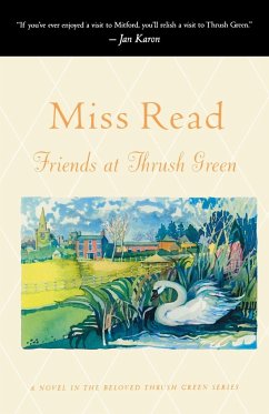 Friends at Thrush Green - Miss Read