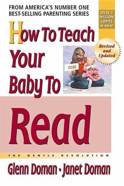 How to Teach Your Baby to Read - Doman, Glenn; Doman, Janet