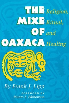 The Mixe of Oaxaca - Lipp, Frank J.
