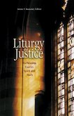 Liturgy and Justice
