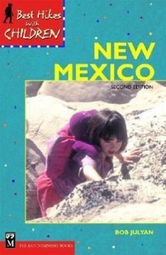 Best Hikes with Children in New Mexico - Julyan, Bob