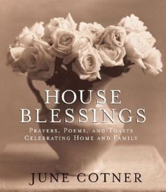 House Blessings - Cotner, June