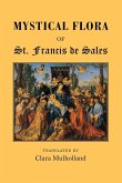 Mystical Flora of St Francis de Sales