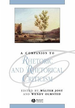 A Companion to Rhetoric and Rhetorical Criticism - JOST, WALTER / LOS, L BETTELOU / OLMSTED, WENDY / MAZNEVSKI, MARTHA L