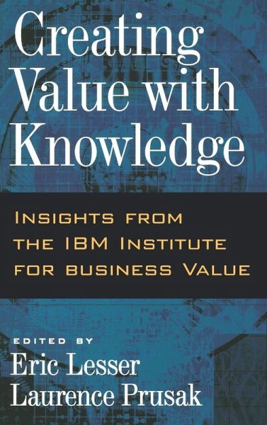 Creating Value with Knowledge Creating Value with Knowledge