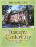 Tuscany Canterbury - A Baltimore Neighborhood History