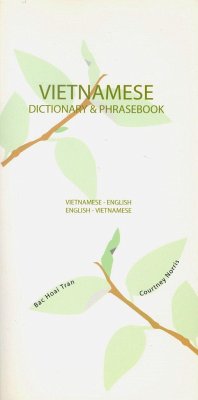 Vietnamese-English/English-Vietnamese Dictionary & Phrasebook - Tran, Bac; Norris, Courtney