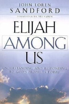 Elijah Among Us - Sandford, John Loren