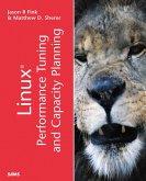 Linux Performance Tuning and Capacity Planning Linux Performance Tuning and Capacity Planning