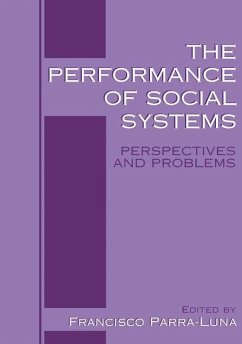The Performance of Social Systems - Parra-Luna, Francisco (ed.)
