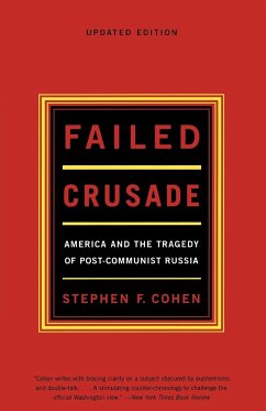 Failed Crusade - Cohen, Stephen F.