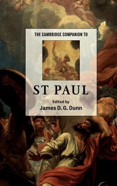 The Cambridge Companion to St Paul - Dunn, James D. G. (ed.)
