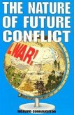 The Nature of Future Conflict