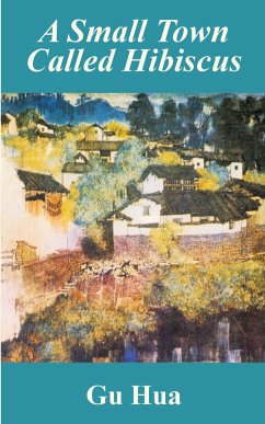 Cover Small Town Called Hibiscus, A
