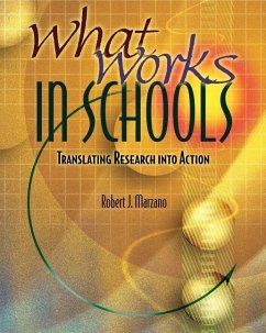 What Works in Schools: Translating Research Into Action - Marzano, Robert J.