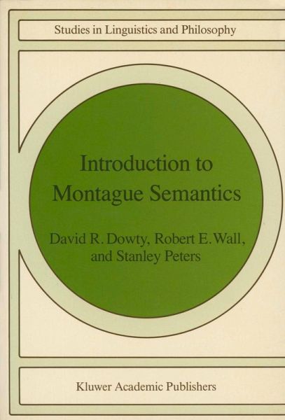 Introduction to Montague Semantics Introduction to Montague Semantics