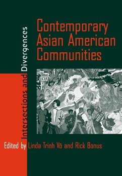 Contemporary Asian American Communities: Intersections and Divergences - Vo, Linda Trinh