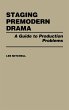 Staging Premodern Drama - Bild 1