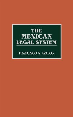 The Mexican Legal System - Avalos, Francisco