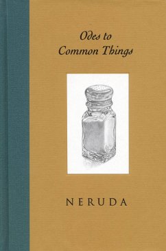 Odes to Common Things - Neruda, Pablo