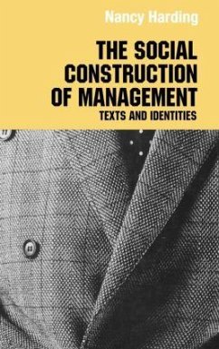 The Social Construction of Management - Harding, Nancy