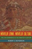 Navajo Land, Navajo Culture