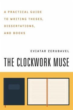 The Clockwork Muse - Zerubavel, Eviatar