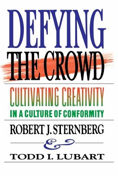 Defying the Crowd - Sternberg, Robert J.