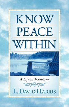 Know Peace Within - Harris, L. David