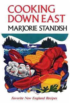 Cooking Down East - Standish, Marjorie