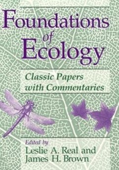 Foundations of Ecology: Classic Papers with Commentaries - Leslie A. Real; James H. Brown