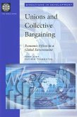 Union and Collective Bargaining: Economic Effects in a Global Environment