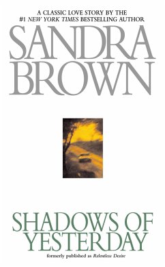 Shadows of Yesterday - Brown, Sandra