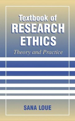Textbook of Research Ethics - Loue, Sana