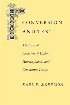 Conversion and Text - Morrison, Karl F.