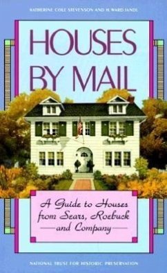 Houses by Mail - Stevenson, Katherine Cole; Jandl, H Ward