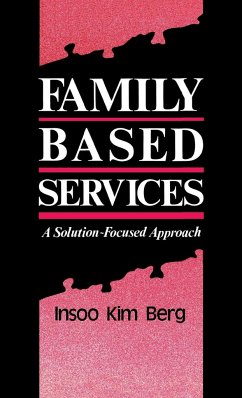 Family Based Services - Berg, Insoo Kim; Berg; Berg, I.