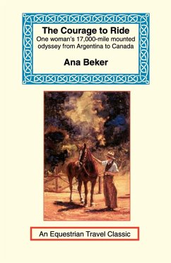 The Courage to Ride - Beker, Ana