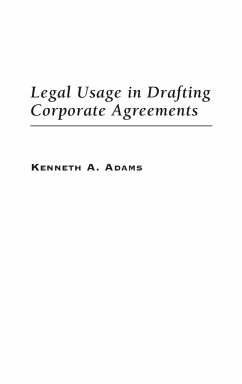 Legal Usage in Drafting Corporate Agreements - Adams, Kenneth