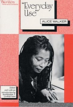 Everyday Use - Walker, Alice