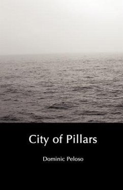 City of Pillars - Peloso, Dominic