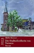 Die Stadtschreiberin von Tornsen - Brenner, Sibille