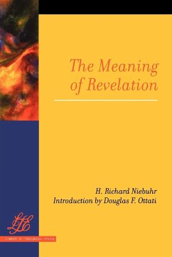 The Meaning of Revelation - Niebuhr, H. Richard