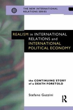 Realism in International Relations and International Political Economy - Guzzini, Stefano