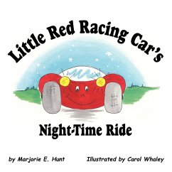 Little Red Racing Car's Night-Time Ride - Hunt, Marjorie E.